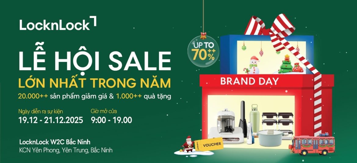 LocknLock tung nghìn deal bùng cháy, giảm đến 70% tại Ngày thương hiệu W2C Bắc Ninh